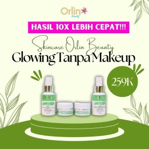 Skincare BPOM Orlin Beauty Paket Flek Penghilang Bintik dan Flek Hitam