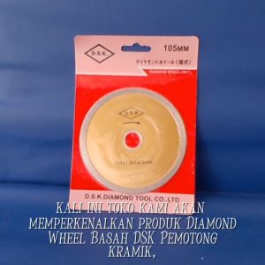 Diamond Wheel Basah Diamond Wheel Wet DSK pemotong kramik granit