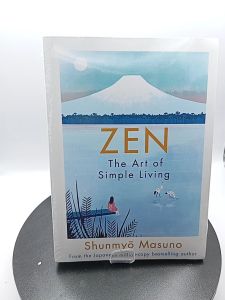 Zen: The Art of Simple Living by Shunmyo Masuno [High Quality Paperback]