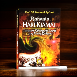Buku - Rahasia Hari Kiamat - Prof. Dr. Mutawalli Syarawi - Penerbit Pustaka Setia - Mimbookstore Karya Terjemahan Tentang Hari Kiamat - Lazada