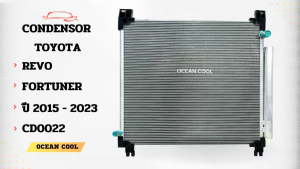 แผงแอร์ โตโยต้า รีโว่  ฟอร์จูเนอร์ 2015 ถึง 2025 CD0022 CONDENSER toyota hilux revo  FORTUNER 15 - 25 คอนเดนเซอร์ แผงคอยล์ร้อน รีโว้  พ.ศ. 258 ถึง 2563  อะไหล่ แอร์ รถยนต์  ดีเซล เบนซิน