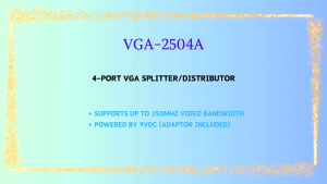 4 Port VGA Splitter Distributor Support up to 250MHz Video Bandwidth Powered by 9V DC Adaptor Adapter VGA-2504A