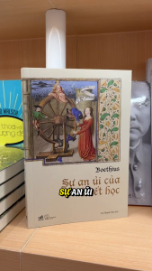 Sách - Sự an ủi của triết học (BOETHIUS) (Nhã Nam)