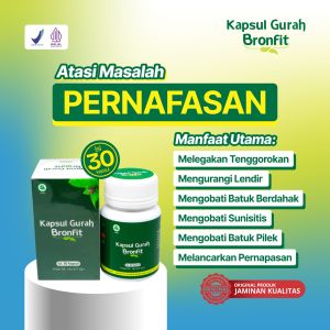 (2 Botol) GURAH BRONFIT Naturafit 30 Kapsul- Obat Paru - Paru Pelega Pernapasan Batuk Pilek Asma Gurah