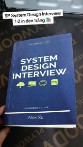 System Design Interview – An Insiders Guide Volume 12 - in nhanh ha noi