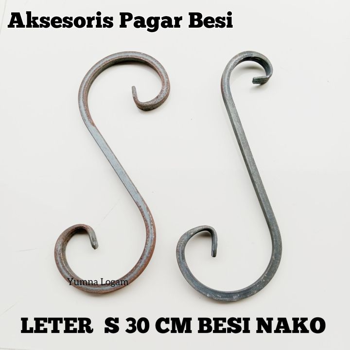 Leter Letter S 30cm Besi Nako Virkan Ornamen Aksesoris Pagar Besi