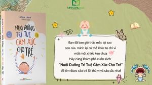 Sách: Nuôi Dưỡng Trí Tuệ Cảm Xúc Cho Trẻ