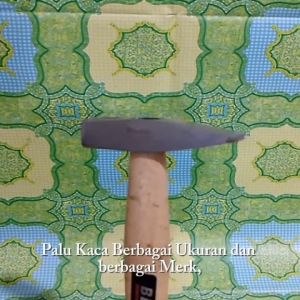 Palu Kaca Ukuran 100, 200 & 300 Gram Berbagai Merk: Pilihan Terbaik untuk Pengerjaan Kaca