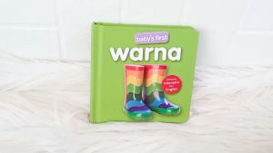 Babys First Warna Board Book (Bhs Indonesia & Inggris)