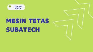 SUBATECH Mesin Tetas Telur Semi Otomatis SO 25 30 Penetas PMTG