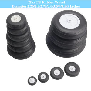 New 2Pcs PU Rubber Wheel Diameter 2.25/2.5/2.75/3.0/3.5/4/4.5/5 Inches RC Plane Model Fixed Wing Plane Tire Wheel Landing Gear