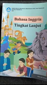 Bahasa Inggris Tinglat Lanjut Kelas 11 SMA Kurikulum Merdeka Kemendikbud