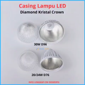Casing Lampu LED Diamond Kristal Crown 20W/24W 30W Watt Lengkap Housing LED