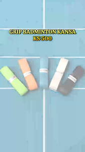 Kansa Overgrip Badminton Grip Racket Tennis Pickleball KS500 High Soft Grap Original Durable Sweat-Absorbing