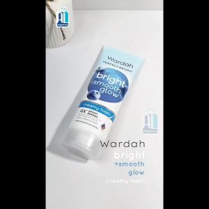 Wardah Perfect Bright + Smooth Glow Creamy Foam Facial Wash: Solusi Membersihkan Kulit Kering & Sensitif