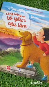 Sách Lông Vàng ơi tớ yêu cậu lắm (thuộc bộ sách Bé yêu cả nhà) Đinh Tị