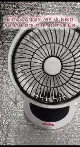 Kipas Angin Meja NIKO 9 Inch Double Rotating / DESK FAN NIKO / KIPAS MEJA NIKO / KIPAS ANGIN NIKO / KIPAS ANGIN KECIL