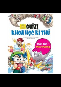 Sách - Quiz! Khoa Học Kì Thú - Thời Tiết Môi Trường (Tái Bản 2024)