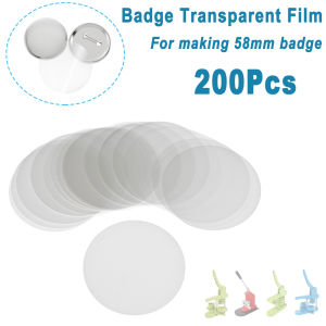 200Pcs Transparent Film Button Parts for 58mm Circle Badge Making Clear Protective Plastic Film DIY Badge Pin Materials