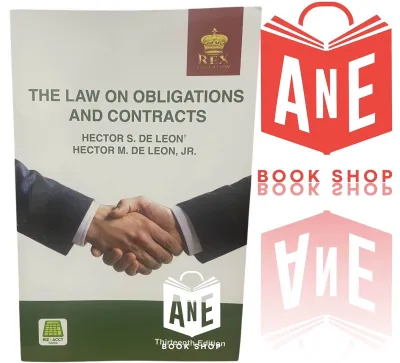 AUTHENTIC 2026 Edition The Obligations and Contracts by Hector De Leon