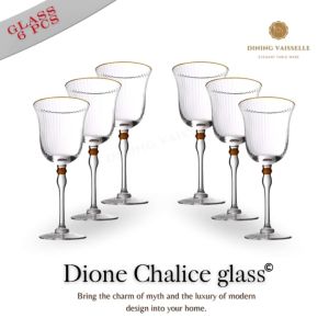 Dining Vaisselle - Dione Chalice แก้วไวน์คริสตัลขอบทอง หรูหรา แพ็ค 6 หรือ 10 ใบ [พร้อมจัดส่ง]