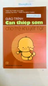 Sách - Giáo trình Can thiệp sớm cho trẻ khuyết tật - NXB Đại học Sư phạm