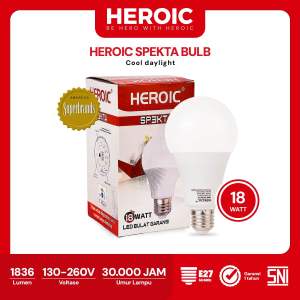 Lampu Heroic LED Spekta Bulb 18 Watt / Bohlam LED Lampu Hemat Energi SNI