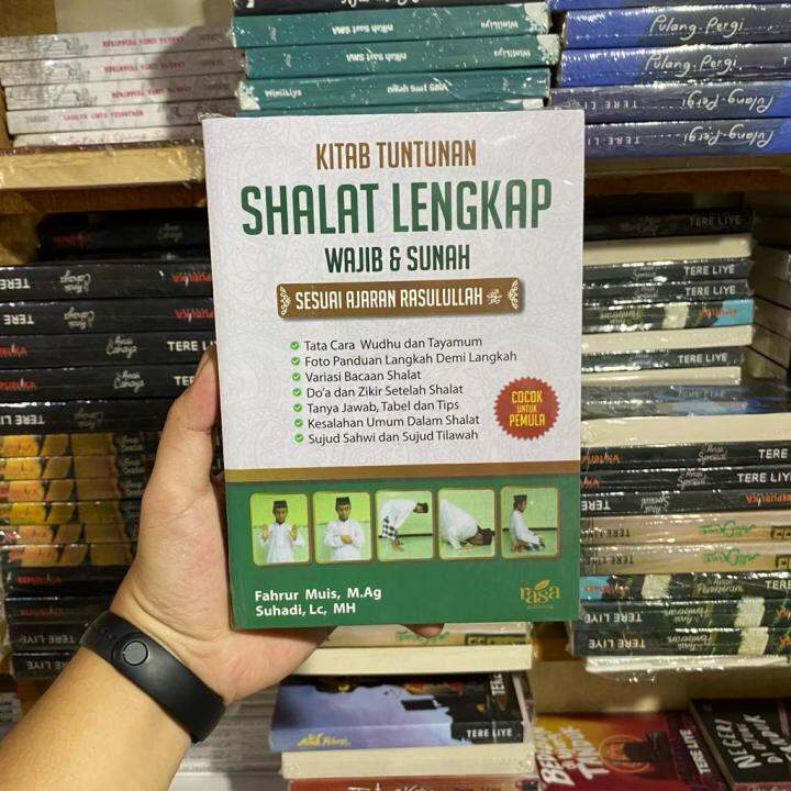 Buku KITAB TUNTUNAN SHALAT LENGKAP WAJIB & SUNNAH SESUAI AJARAN ...