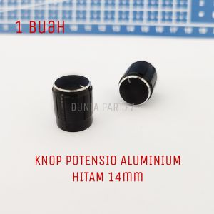 KNOP POTENSIO ALUMINIUM 14mm HITAM KNOB POTENSIO 14mm