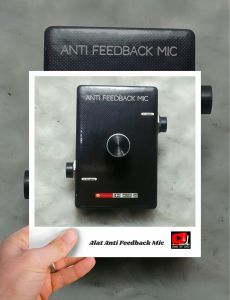 Alat Anti Feedback Mic