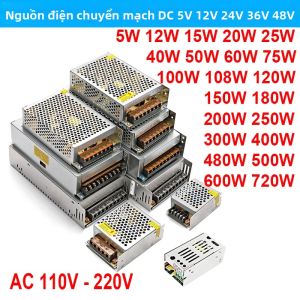 Bộ Chuyển Đổi Nguồn Điện 12V DC SMPS 100W-700W 110V AC 220V Sang 5V 24V 36V 48V Bộ Chuyển Đổi Điện Áp Điều Chỉnh Được Cho Thiết Bị Điện Tử