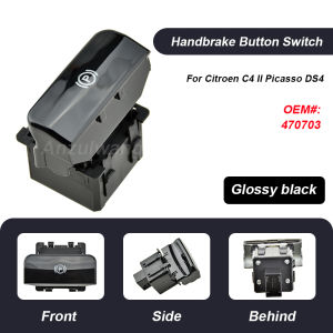For Peugeot 3008 5008 Citroen C4 II Picasso & Grand DS4 Electronic HandBrake Switch Parking Brake 470706 470703