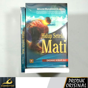 Buku - Hidup Setelah Mati - Ibrahim Muhammad al-Jamal - Penerbit Pustaka Setia - Mimbookstore