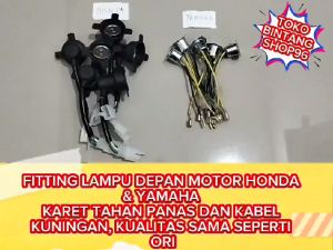 Fitting Lampu Berkualitas Tinggi untuk Motor Yamaha dan Honda