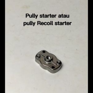 Pully Puli Stater Tarikan Engkol Star Mesin Potong Rumput 318 328 Model Doubel Kuda Kuda