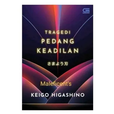 Tragedi Pedang Keadilan / Keigo Higashino