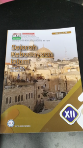 Buku Siswa GOS Sejarah Kebudayaan Islam (SKI) MA Kelas 12 K-Merdeka KMA-450 - Global Offset Sejahtera