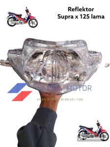 REFLEKTOR LAMPU DEPAN HONDA SUPRA X 125 LAMA