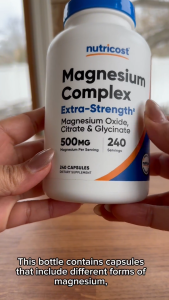 Nutricost Magnesium Complex 500mg - Magie Tổng Hợp 3 Dạng Magie Oxide Citrate và Glycinate