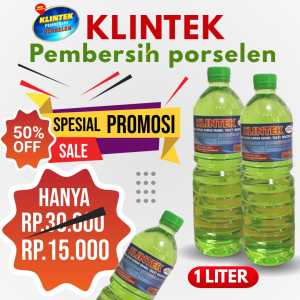 KLINTEK PORSELEN 1 LITER Porselen 10X Lebih kuat dan ampuh bersihkan kerak kamar mandi/cairan pembersih kerak kamar mandi/obat pembersih kerak kamar mandi
