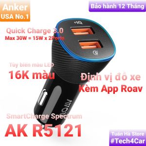 Tẩu sạc nhanh xe hơi Bluetooth Anker Smart Charge Spectrum AK-R5121 30W định vị đỗ xe đổi màu Led Tuấn Hà Store