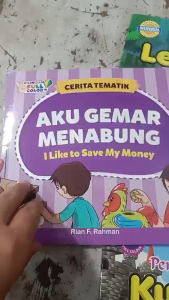 Buku Anak Cerita Bergambar Tematik Bilingual  Aku Anak Jujur Aku Gemar Menabung Aku Sayang Binatang By Lingkar Media