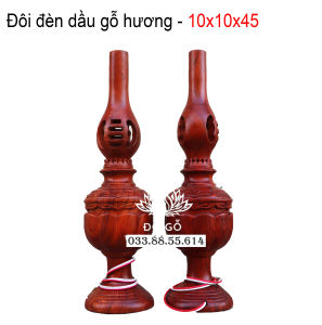 Đôi đèn dầu thắp sáng trang trí gỗ hương cao 45cm