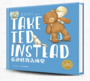 [Ready Stock]Take Ted Instead Bilingual Book Picture Book Story Book for Kids Children Book Paperback Chinese Storybook Chinese Picture Book Chinese Book Children Book Kid Book Toddler Book