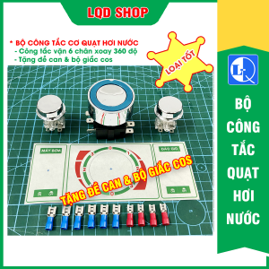 Công tắc quạt hơi nước | Loại tốt công tắc vặn 6 chân xoay 360 độ - Tặng đề can & bộ đầu COS