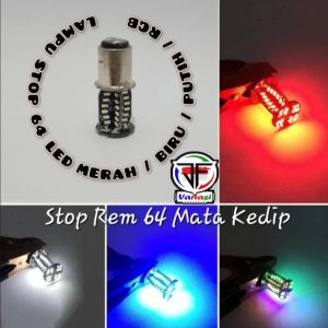Lampu Stop Rem 64 Mata RGB / PELANGI LED Kedip-Kedip Dan Putar-Putar Model Terbaru Bisa Untuk semua Motor