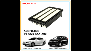Honda Civic FC 1.5 Turbo TEA 2016-2021 CRV 1.5 Turbo TME TLA 2017-2022 Air Filter