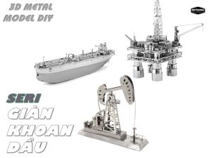 Mô Hình Giàn khoan dầu (Kim loại tự ráp)