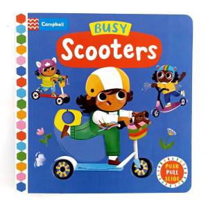 Campbell Busy Scooters Push Pull Slide Board Book