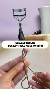 EYELASH CURLER PENJEPIT BULU MATA PREMIUM QUALITY [2 VARIAN]